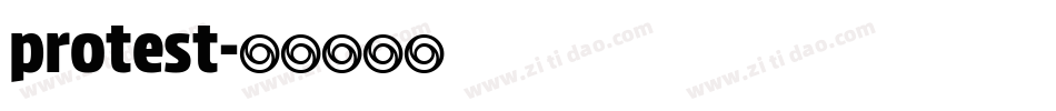 protest字体转换 protest字体转换