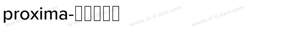 proxima字体转换
