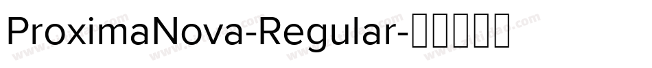 ProximaNova-Regular字体转换