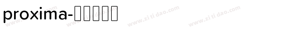 proxima字体转换