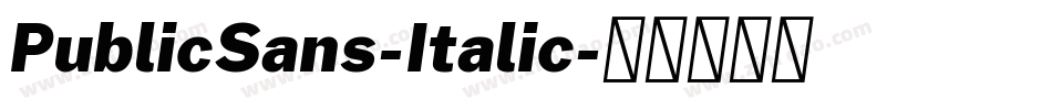 PublicSans-Italic字体转换