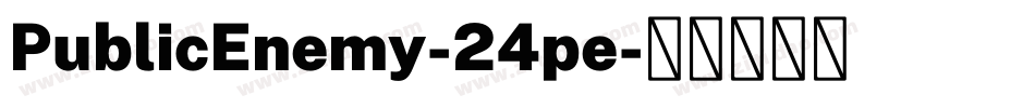 PublicEnemy-24pe字体转换
