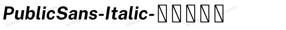 PublicSans-Italic字体转换