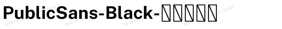 PublicSans-Black字体转换