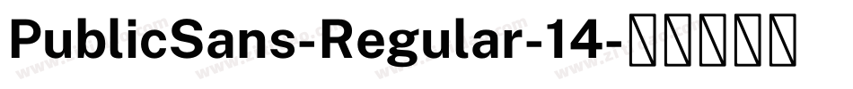 PublicSans-Regular-14字体转换