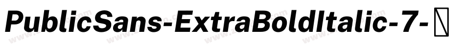 PublicSans-ExtraBoldItalic-7字体转换