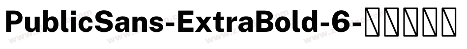 PublicSans-ExtraBold-6字体转换