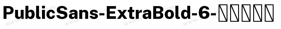 PublicSans-ExtraBold-6字体转换