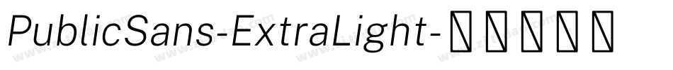 PublicSans-ExtraLight字体转换