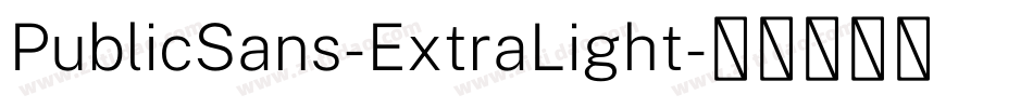 PublicSans-ExtraLight字体转换