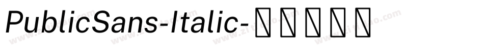 PublicSans-Italic字体转换