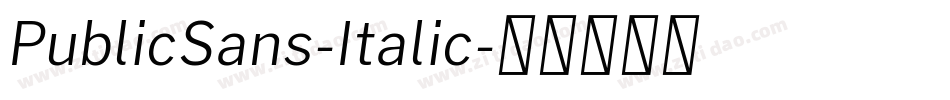 PublicSans-Italic字体转换