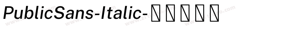 PublicSans-Italic字体转换