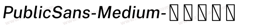 PublicSans-Medium字体转换