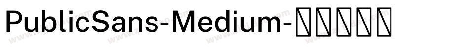 PublicSans-Medium字体转换