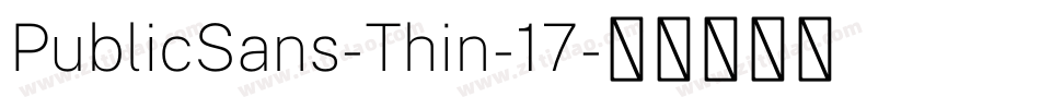 PublicSans-Thin-17字体转换