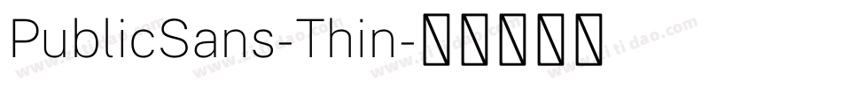 PublicSans-Thin字体转换