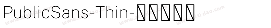 PublicSans-Thin字体转换