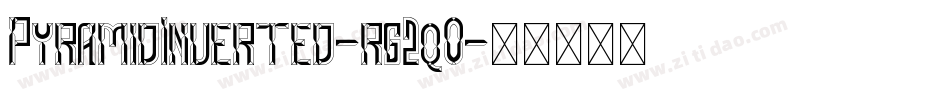PyramidInverted-rg2qO字体转换