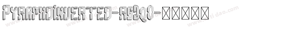PyramidInverted-rg2qO字体转换