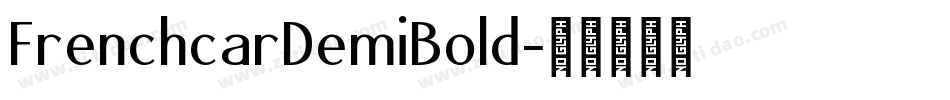 FrenchcarDemiBold字体转换