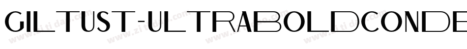 GiltusT-UltraBoldCondensed字体转换