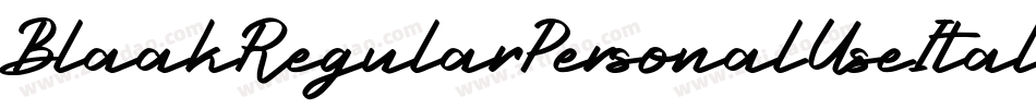 BlaakRegularPersonalUseItalic-lyXy字体转换
