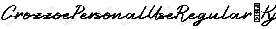 CrozzoePersonalUseRegular-Kjr7字体转换