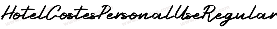 HotelCostesPersonalUseRegular-EjPn字体转换