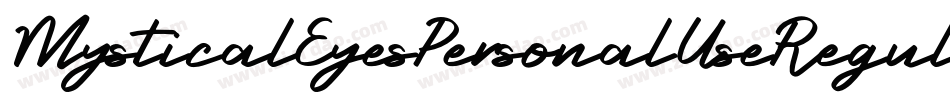 MysticalEyesPersonalUseRegular-YjLq字体转换