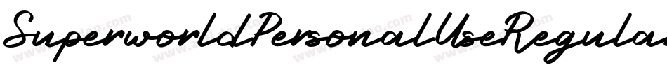 SuperworldPersonalUseRegular-Oj6O字体转换