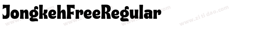 JongkehFreeRegular字体转换