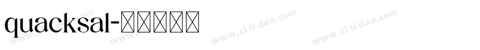 quacksal字体转换
