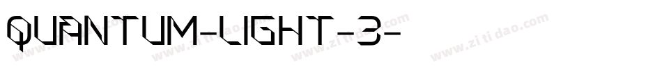 Quantum-Light-3字体转换