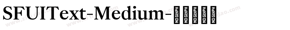 SFUIText-Medium字体转换