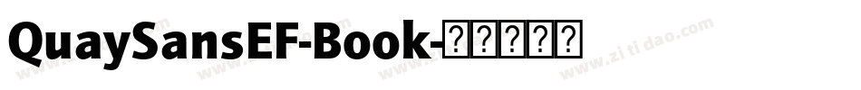QuaySansEF-Book字体转换