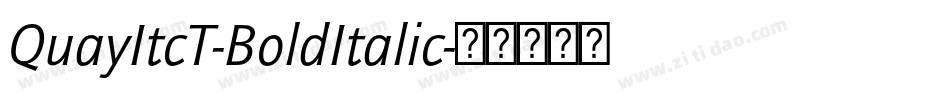 QuayItcT-BoldItalic字体转换