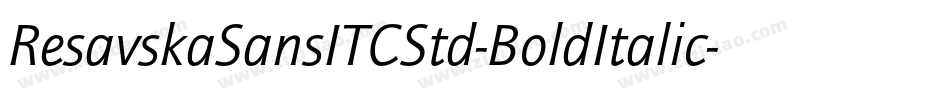 ResavskaSansITCStd-BoldItalic字体转换