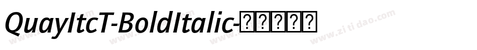 QuayItcT-BoldItalic字体转换