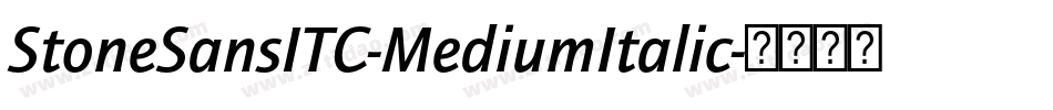 StoneSansITC-MediumItalic字体转换