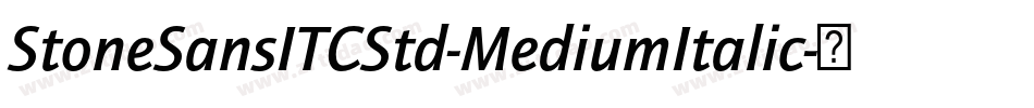 StoneSansITCStd-MediumItalic字体转换