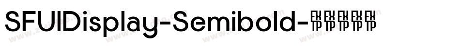 SFUIDisplay-Semibold字体转换