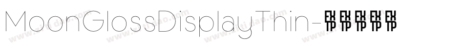 MoonGlossDisplayThin字体转换