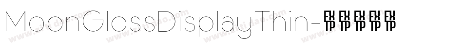 MoonGlossDisplayThin字体转换