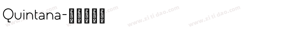 Quintana字体转换