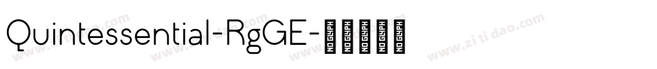Quintessential-RgGE字体转换