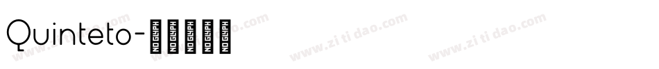 Quinteto字体转换