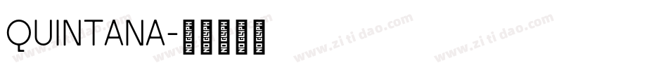 Quintana字体转换