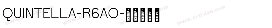 Quintella-R6ao字体转换