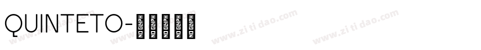 Quinteto字体转换